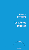 Actes inutiles (Les)